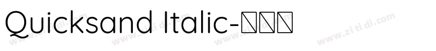 Quicksand Italic字体转换